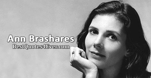 Ann Brashares Quotes at Best Quotes Ever