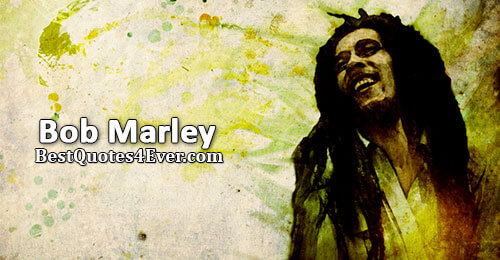 Bob Marley Quotes