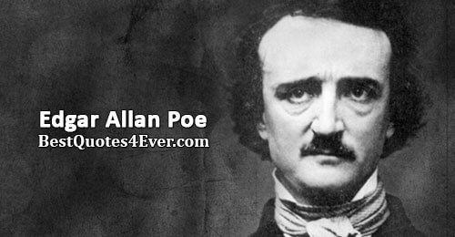 Edgar Allan Poe Quotes at Best Quotes Ever