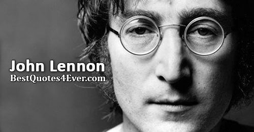 John Lennon Quotes at Best Quotes Ever