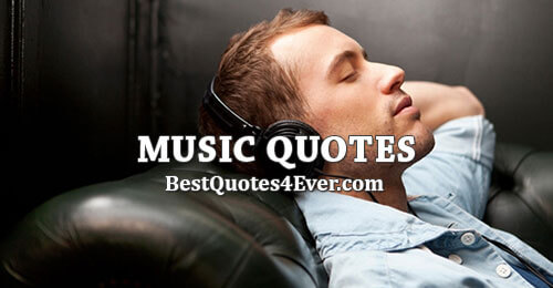 Music Quotes