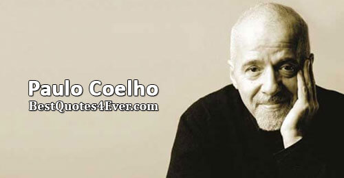 Paulo Coelho Quotes at Best Quotes Ever