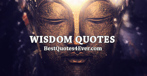 Wisdom Quotes