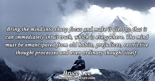 Bring the mind into sharp focus and make it alert so that it can immediately intuit