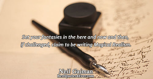 Set your fantasies in the here and now and then, if challenged, claim to be writing